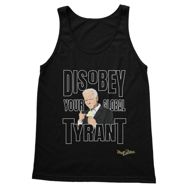 Disobey Your Global Tyrant Biden Classic Adult Vest Top