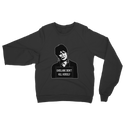 Ghislaine Didn't Classic Adult Sweatshirt