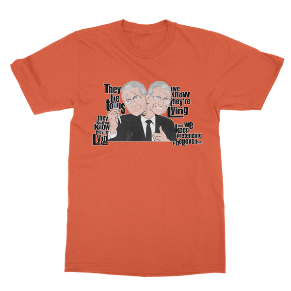 They Lie Classic Adult T-Shirt