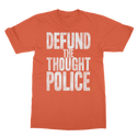 Defund the Thought Police Classic Adult T-Shirt