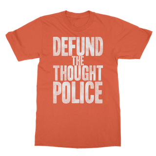 Buy orange Defund the Thought Police Classic Adult T-Shirt