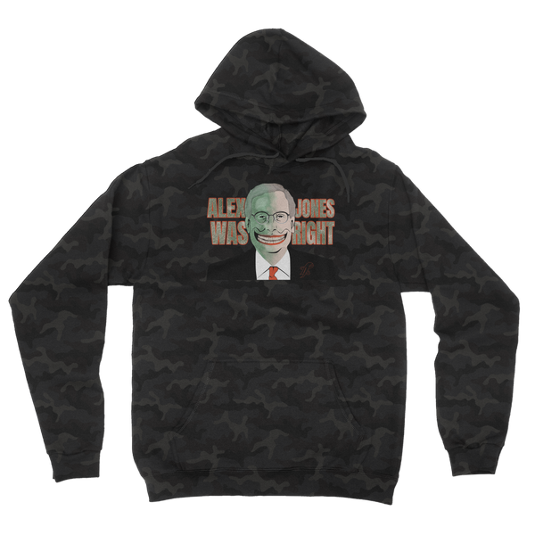 Alex Jones Was Right Camouflage Adult Hoodie
