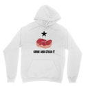 Come and Steak it Classic Adult Hoodie