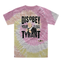 Disobey Your Global Tyrant Biden Tie-Dye T-Shirt