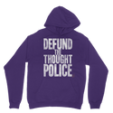 Defund the Thought Police Classic Adult Hoodie