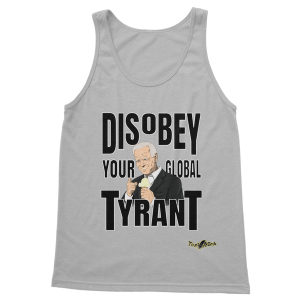 Disobey Your Global Tyrant Biden Classic Adult Vest Top