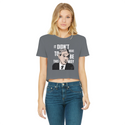 It Didn’t Have To Be This Way RP Classic Women's Cropped Raw Edge T-Shirt