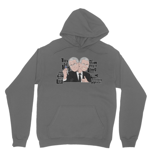 They Lie Classic Adult Hoodie
