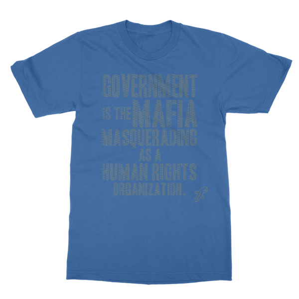 Government is the Mafia Classic Adult T-Shirt