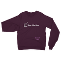 None of the Above Classic Adult Sweatshirt