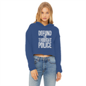 Defund the Thought Police Ladies Cropped Raw Edge Hoodie