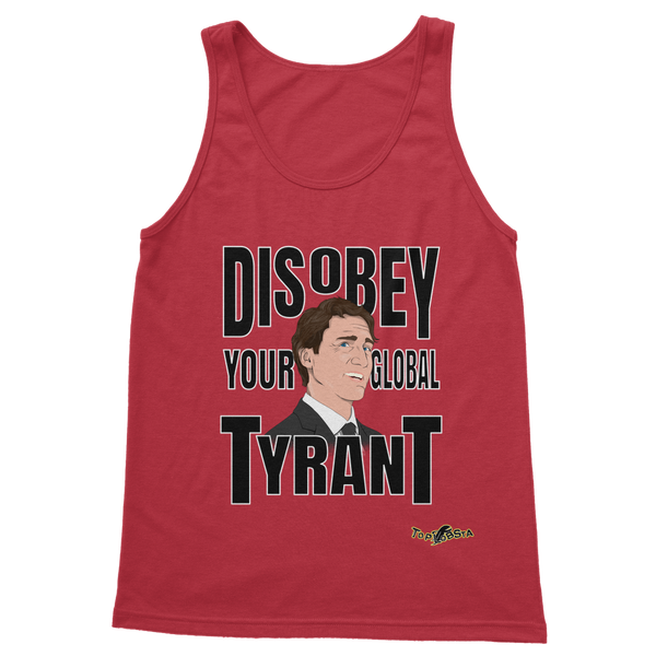 Disobey Your Global Tyrant Trudeau Classic Adult Vest Top