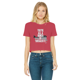 Buy red You’re All A Bunch Of Socialists Classic Women's Cropped Raw Edge T-Shirt