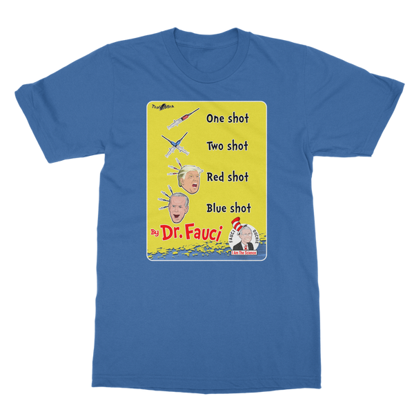 One shot, Two shot Classic Adult T-Shirt