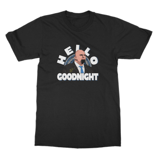 Hello Goodnight Classic Adult T-Shirt