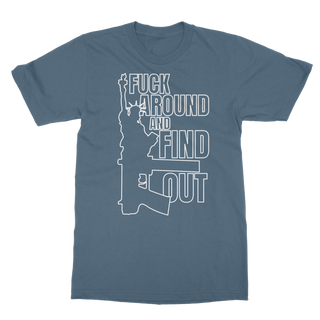 Buy indigo-blue Fuck Around and Find Out Classic Adult T-Shirt