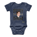 Disobey Your Global Tyrant Trudeau Classic Baby Onesie Bodysuit