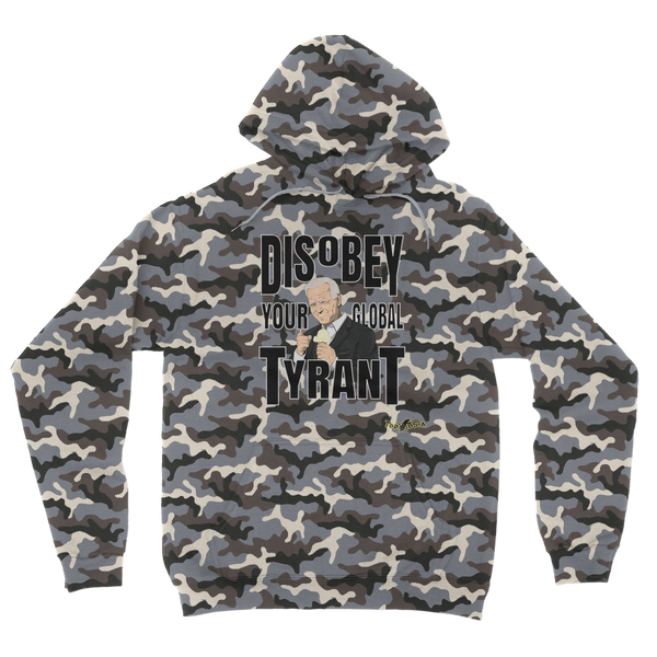 Disobey Your Global Tyrant Biden Camouflage Adult Hoodie