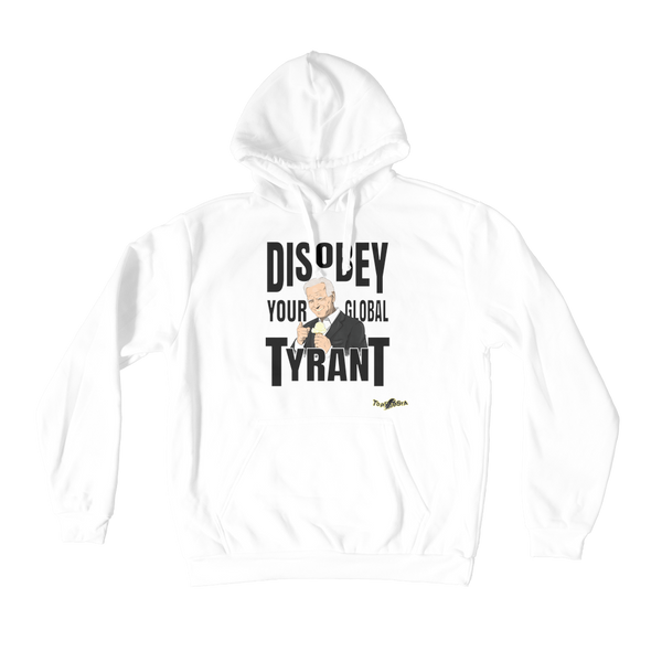 Disobey Your Global Tyrant Biden Premium Adult Hoodie
