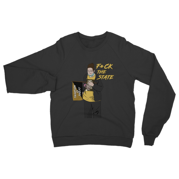 F*CK The State Classic Adult Sweatshirt