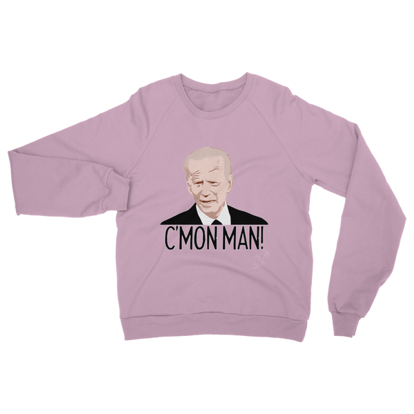 C’mon Man Biden Classic Adult Sweatshirt