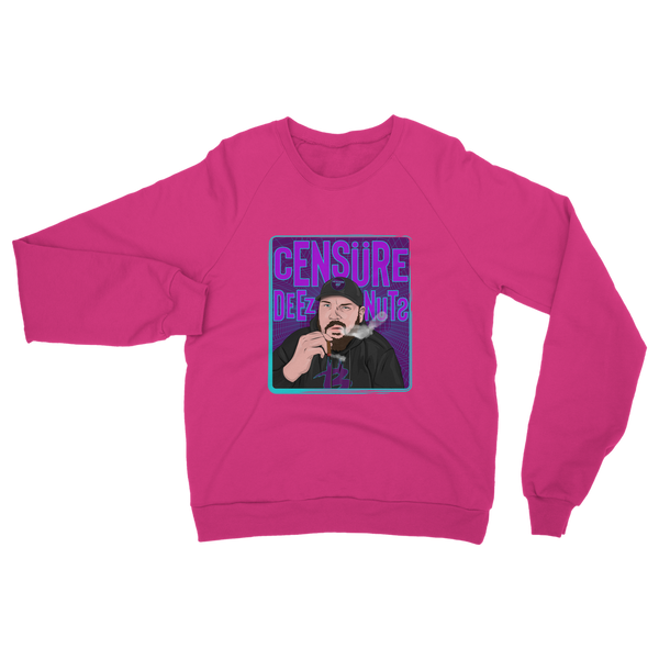 Censure Deez Nuts Classic Adult Sweatshirt