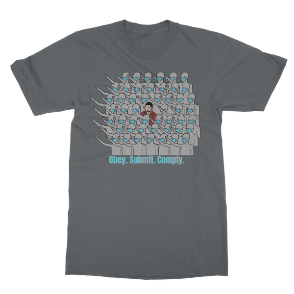 Stand Out obey. submit. comply Classic Adult T-Shirt