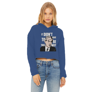 Buy royal-blue It Didn’t Have To Be This Way RP Ladies Cropped Raw Edge Hoodie