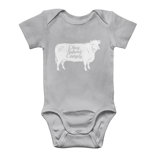 Obey. Submit. Comply. Cattle Classic Baby Onesie Bodysuit