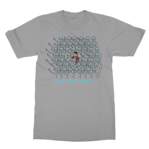Stand Out obey. submit. comply Classic Adult T-Shirt