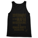 Government is the Mafia Classic Women's Tank Top