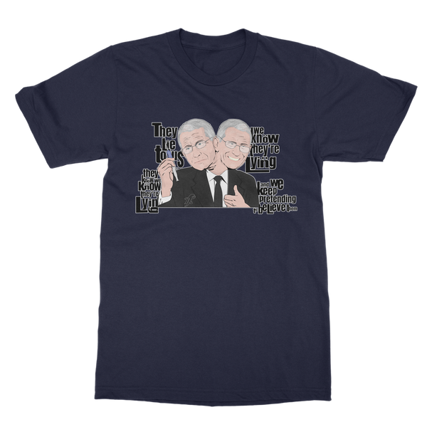 They Lie Classic Adult T-Shirt