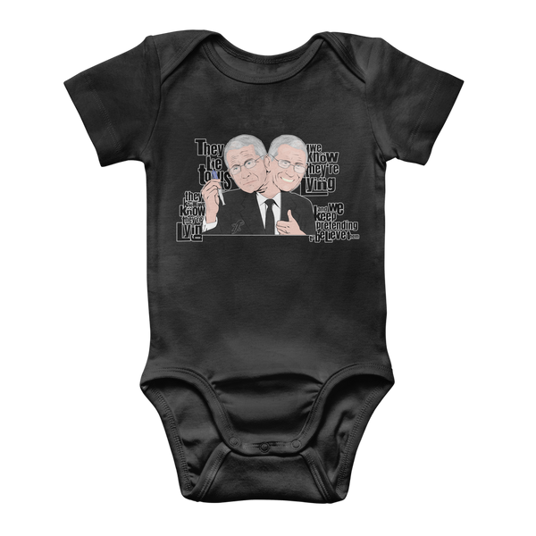 They Lie Classic Baby Onesie Bodysuit