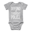 Defund the Thought Police Classic Baby Onesie Bodysuit