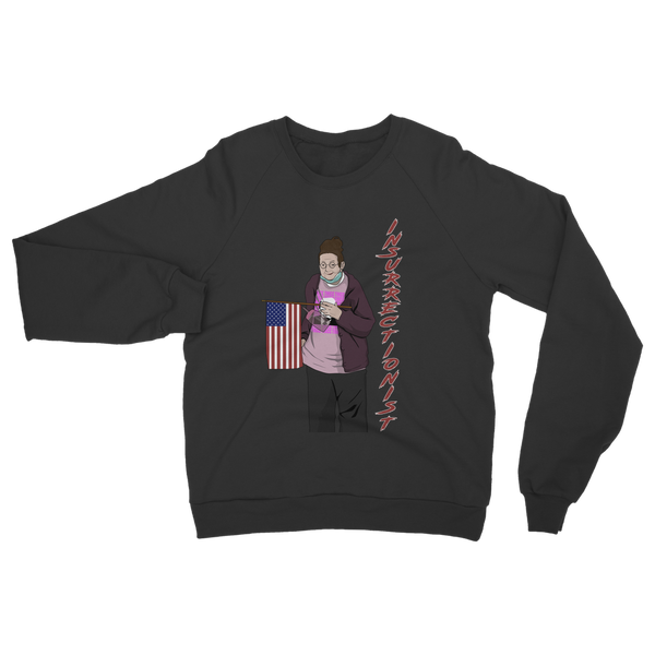 Insurrectionist Classic Adult Sweatshirt