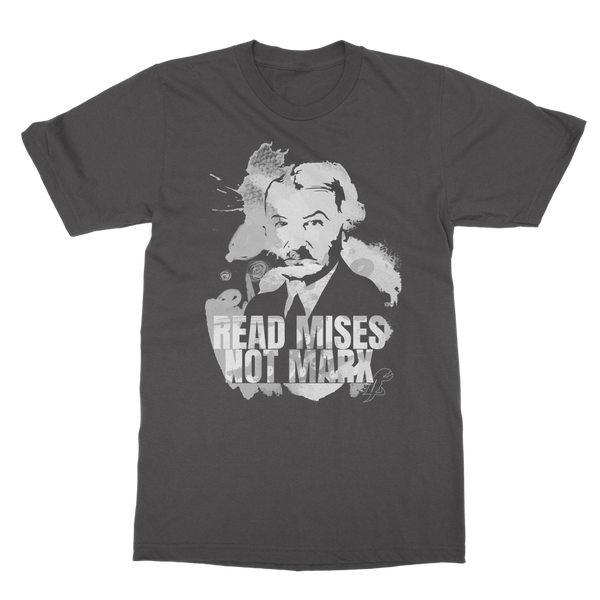 Read Mises Not Marx Classic Adult T-Shirt