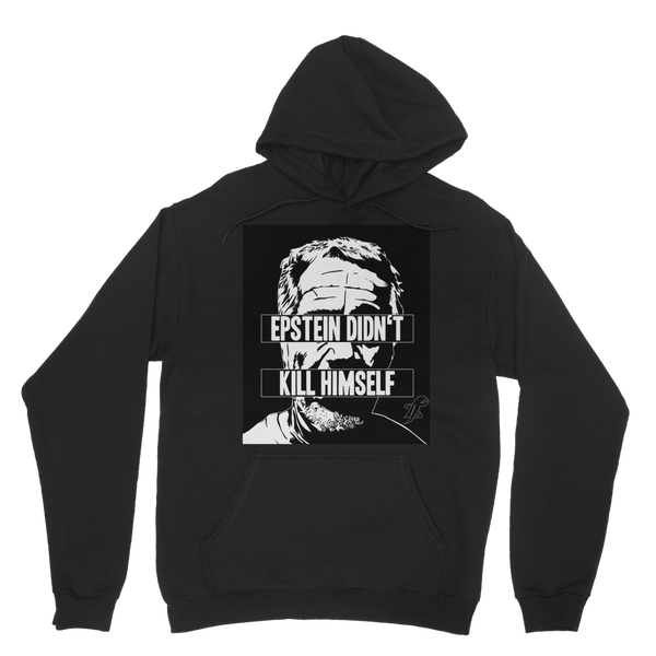 Epstein Didn’t Kill Himself Classic Adult Hoodie