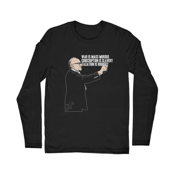 Taxation is Robbery Rothbard Classic Long Sleeve T-Shirt