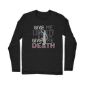 Give me Liberty Classic Long Sleeve T-Shirt