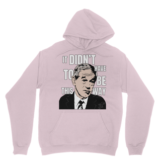 Buy light-pink It Didn’t Have To Be This Way RP Classic Adult Hoodie
