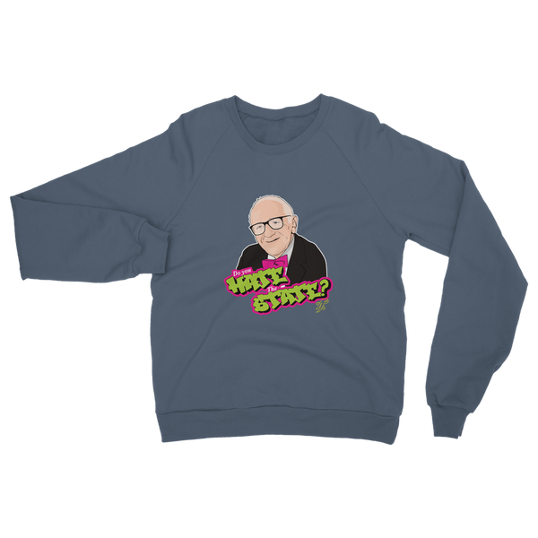 Do You Hate The State Rothbard Classic Adult Sweatshirt