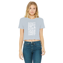 Don’t Hurt People, Don’t Take Their Shit Classic Women's Cropped Raw Edge T-Shirt