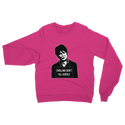 Ghislaine Didn't Classic Adult Sweatshirt