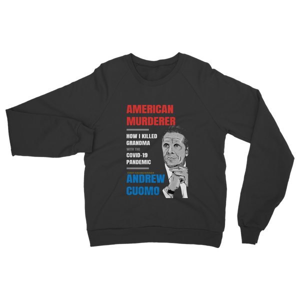 American Murderer Classic Adult Sweatshirt