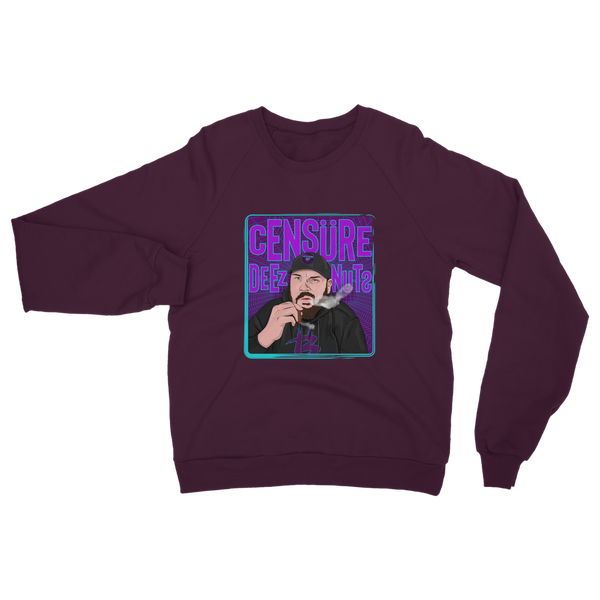 Censure Deez Nuts Classic Adult Sweatshirt