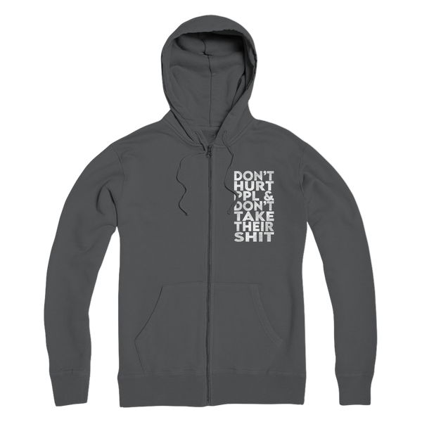 Don’t Hurt People, Don’t Take Their Shit Premium Adult Zip Hoodie