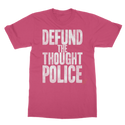 Defund the Thought Police Classic Adult T-Shirt