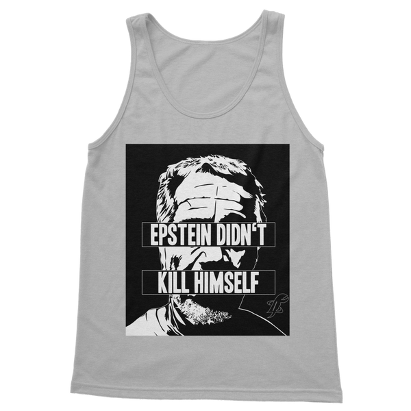 Epstein Didn’t Kill Himself Classic Adult Vest Top
