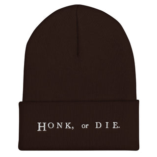 Honk or Die Cuffed Beanie