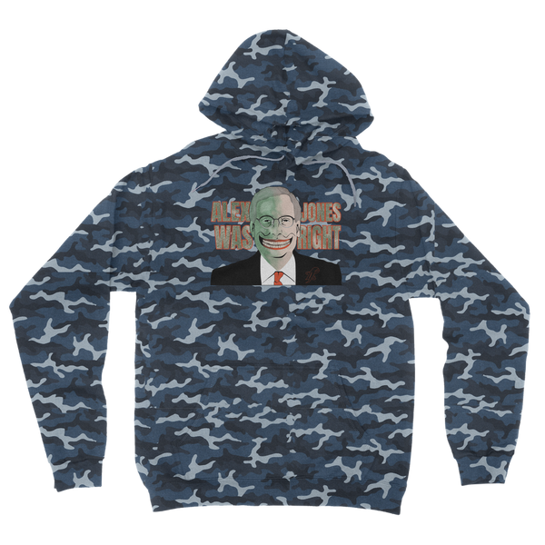 Alex Jones Was Right Camouflage Adult Hoodie
